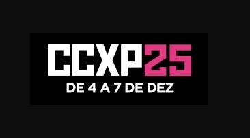 CCXP25 anuncia pré-venda de ingressos em 31 de março